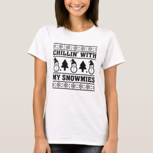 Camiseta Chillin Con Mis Nieves
