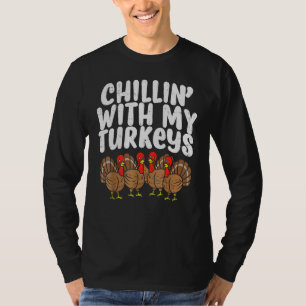 Camiseta Chillin con mis pavos niños de la familia del día