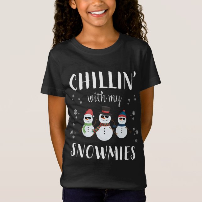 Camiseta Chillin' Con Mis Snowmies Divertidos Navidades Cut (Anverso)