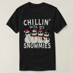 Camiseta Chillin' Con Mis Snowmies Navidades De Snowman