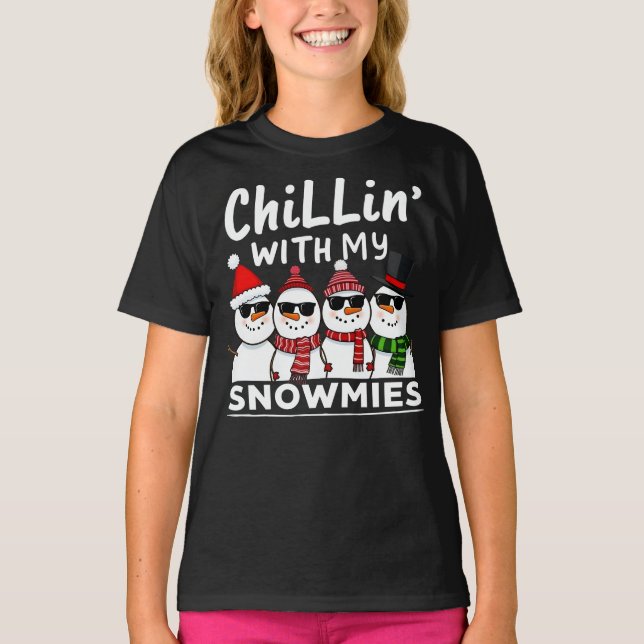 Camiseta Chillin' Con Mis Snowmies Navidades De Snowman (Anverso)