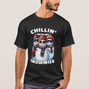 Camiseta Chillin Con Mis Snowmies Navidades Graciosos Snowm