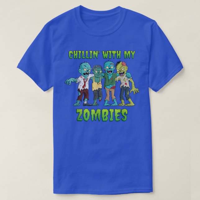Camiseta Chillin Con Mis Zombies Halloween Boys Funny (Diseño del anverso)