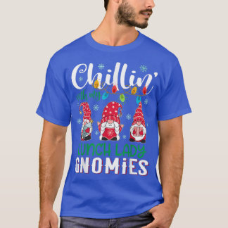 Camiseta Chillin Con My Lunch Lady Gnomies Xmas Light Chris