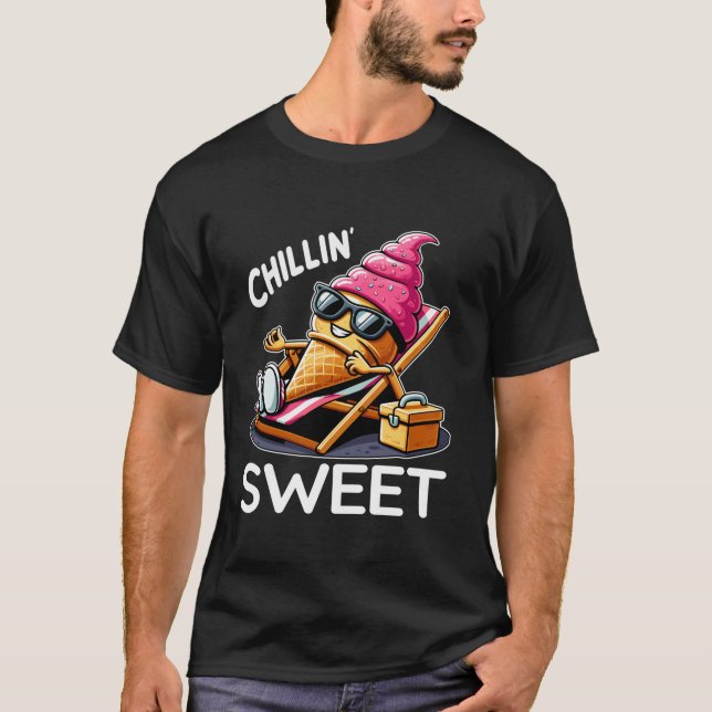 Camiseta Chillin Sweet Ice Cream Cone Fun Summer (Anverso)