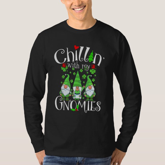 Camiseta Chillin With My Gnomies, St. Patrick Day Gnomes Ga (Anverso)