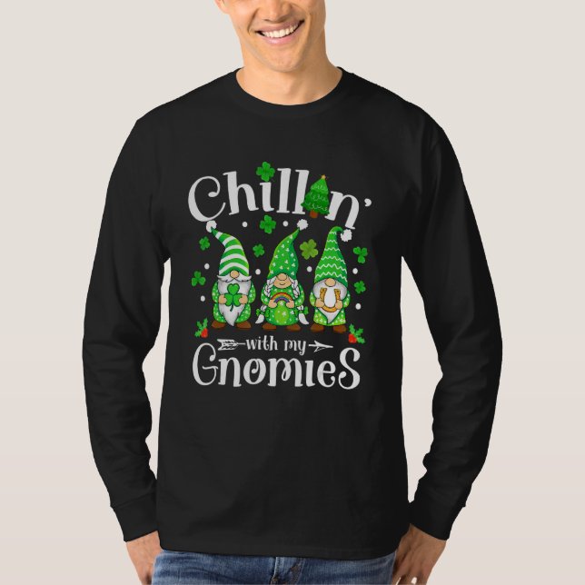 Camiseta Chillin With My Gnomies St Patricks Day Shamrock I (Anverso)