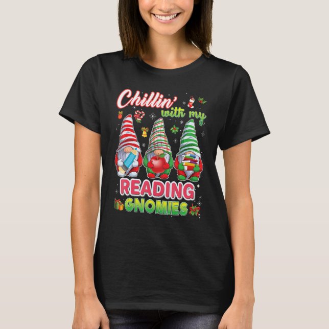 Camiseta Chillin With My Reading Gnomies Teacher Christmas  (Anverso)