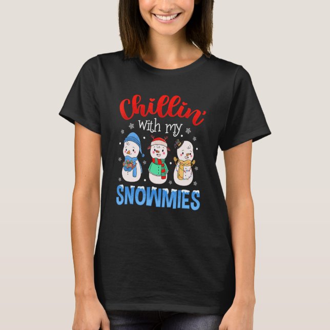 Camiseta Chillin With My Snowmies Family Pajamas Snowman Ch (Anverso)