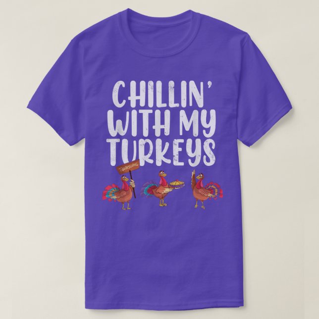 Camiseta Chillin' With My Turkeys Funny Thankending Mom D (Diseño del anverso)
