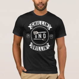 Camiseta Chillin y Grillin Funny Outdoor Summer BBQ