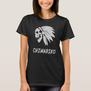 Camiseta Chimariko Nativo Estadounidense Nacido Indio Nacid
