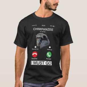 Camiseta Chimpancé está llamando a mono chimpancé simio ani