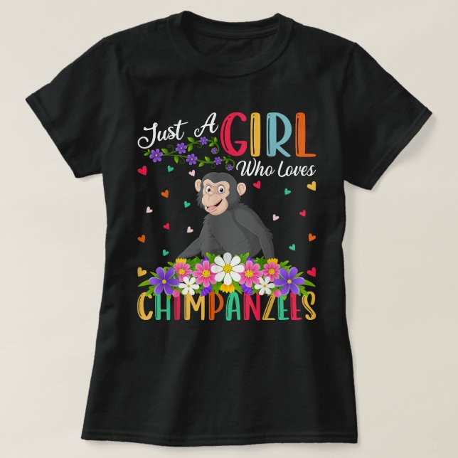 Camiseta Chimpanzee Lover, un Chica que ama a los chimpancé (Diseño del anverso)