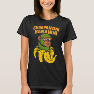 Camiseta Chimpanzini Bananini - Mono y banana graciosos del