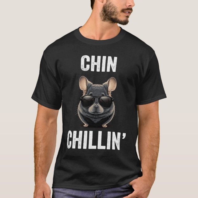 Camiseta Chin Chillin Funny Chinchilla Dueña Chinchilla Mom (Anverso)