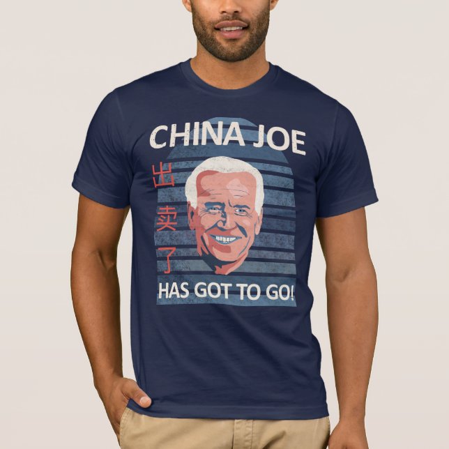 Camiseta China Joe Tiene Que Ir Anti-Biden (Anverso)