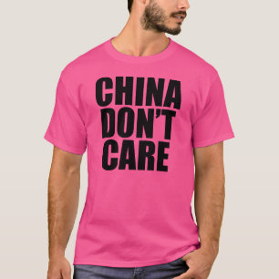 CAMISETA CHINA NO CUIDA