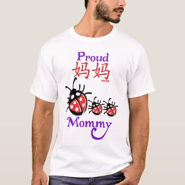 Camiseta china orgullosa de la mamá (mamáes de las (Anverso)