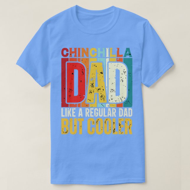 Camiseta chinchilla Dad like a Regular Dad pero Cooler Desi (Diseño del anverso)