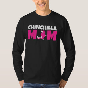 Camiseta Chinchilla Mamá Chinchillas Rodent Rodents
