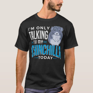 Camiseta Chinchilla Regalo Gracioso Mascota a los animales 