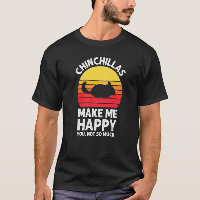 Camiseta Chinchillas Make Me Happy Sunset Retro Chinchilla  (Anverso)
