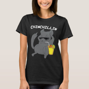 Camiseta Chinchillin Chinchilla Animal Mascota