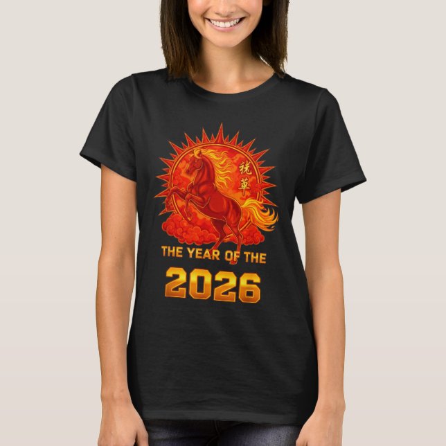 Camiseta Chinese New Year 2026 Of The Fire Horse Men Women  (Anverso)