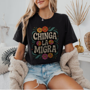 Camiseta Chinga La Migra Anti-ICE FDT Pro-Inmigrante