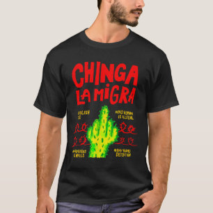 Camiseta Chinga La Migra Político Pro Inmigración Social J