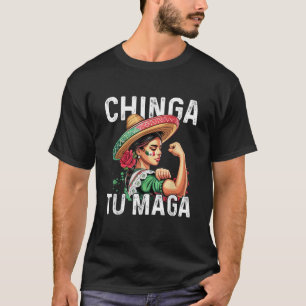 Camiseta Chinga tu MAGA Mexicanos divertidos