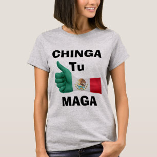 Camiseta Chinga Tu Maga T-Shirt