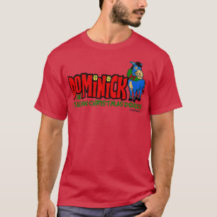 Camiseta Chingedy ching heehaw heehaw Dominick Donkey