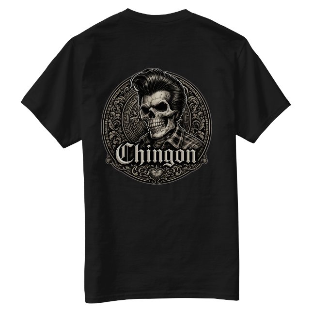 Camiseta Chingon Rockabilly Cráneo Post hit (Chingon Rockabilly Skull Back hit T-Shirt)