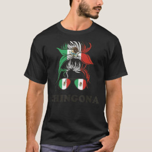 Camiseta Chingona Chica México desordenado bollo mujeres de