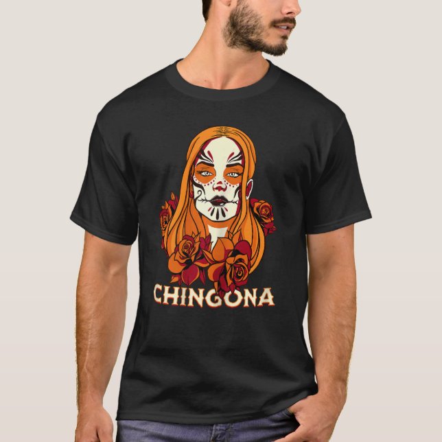 Camiseta Chingona Dia de los Muertos Azúcar Floral Sk (Anverso)