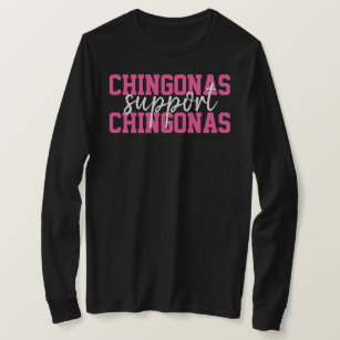 Camiseta Chingonas apoya a las mujeres mexicanas de Chingon