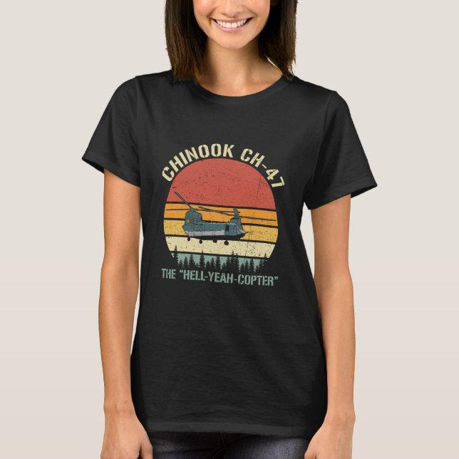 Camiseta Chinook CH-47 El Helicóptero Hell-Yeah-Copter Vint (Anverso)
