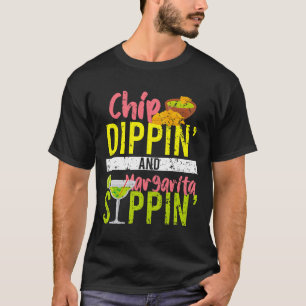 Camiseta Chip Dippin Y Margarita Sippin Cinco De Mayo