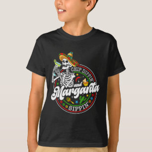 Camiseta Chip Dippin Y Margarita Sippin Funny Skull Cinco