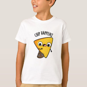 Camiseta Chip Happens Funny Poop Pun