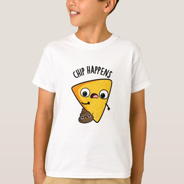 Camiseta Chip Happens Funny Poop Pun (Anverso)