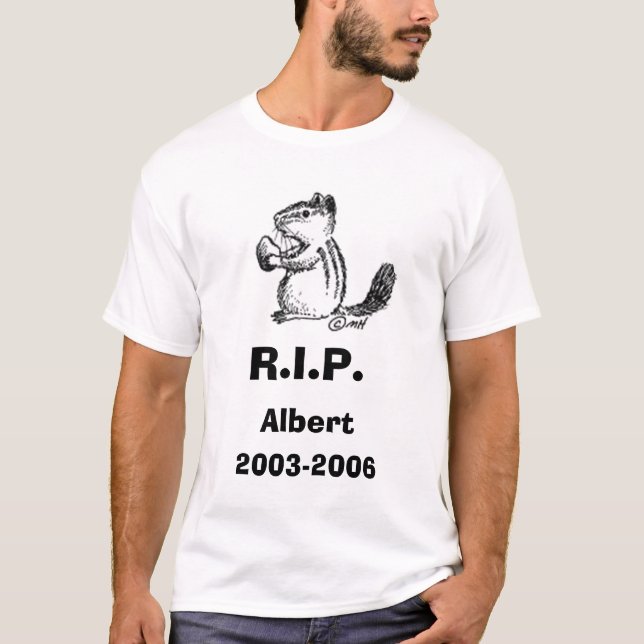 Camiseta chipmunk3, 2003-2006, R.I.P., Albert (Anverso)