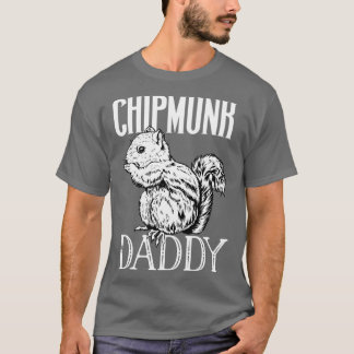 Camiseta Chipmunk lover Chipmunk Daddy
