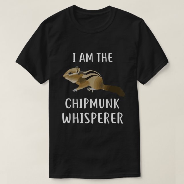 Camiseta Chipmunk Shirt Im The Whisperer Chipmunk (Diseño del anverso)