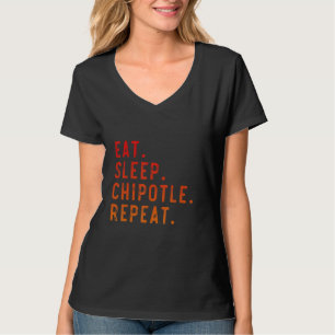 Camiseta Chipotle Eche Sleep Chipotle Repetir Fan Player