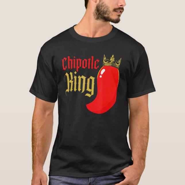 Camiseta Chipotle King Chili Flavor Spicy Food  1 (Anverso)