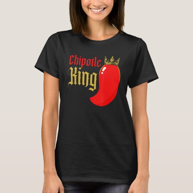 Camiseta Chipotle King Chili Flavor Spicy Food  1 (Anverso)