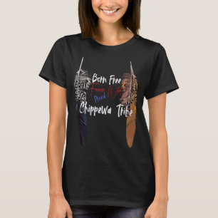 Camiseta Chippewa Nativo Estadounidense Orgulloso Libertad 
